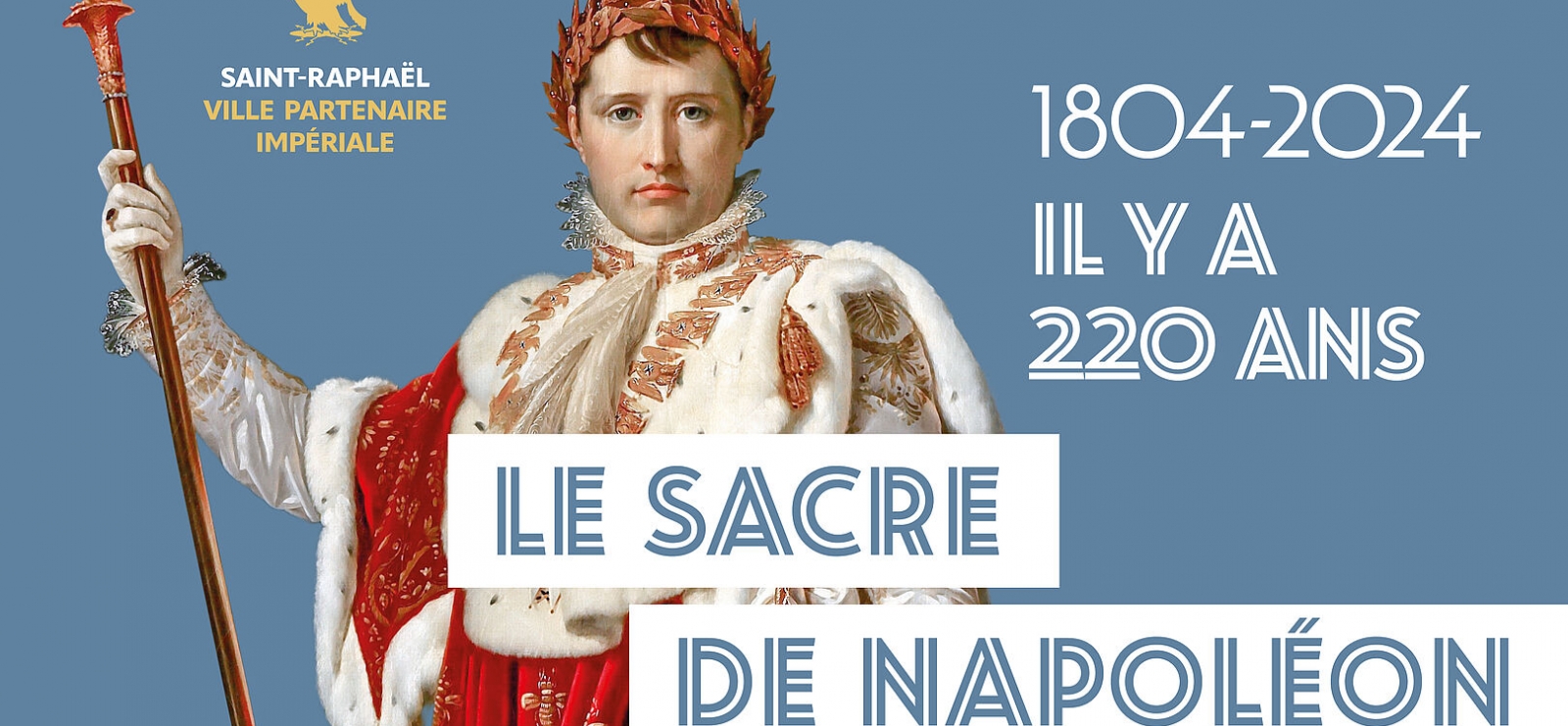 220 ans du sacre de Napoléon