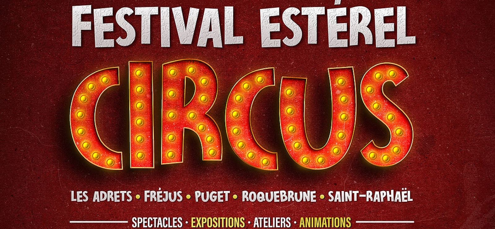 Festival Estérel Circus