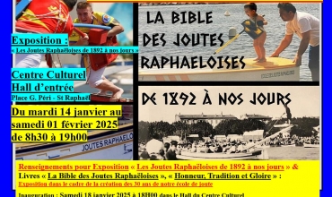 Exposition : histoire des Joutes Raphaeloises de 1892 à nos jours