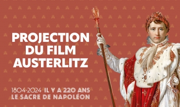 220 ans du sacre de Napoléon - Projection film 'Austerliz'