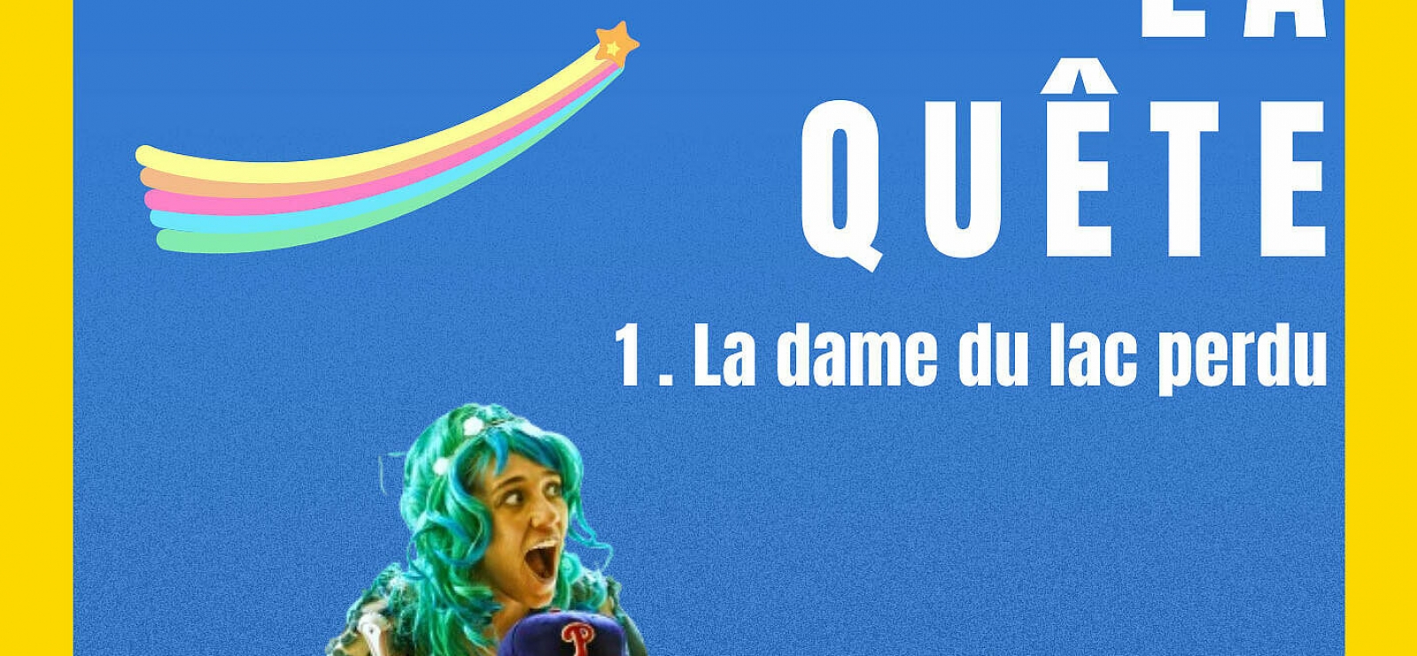 « La Quête »