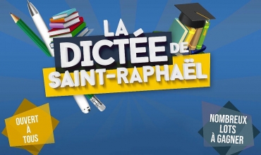 La Dictée de Saint-Raphaël