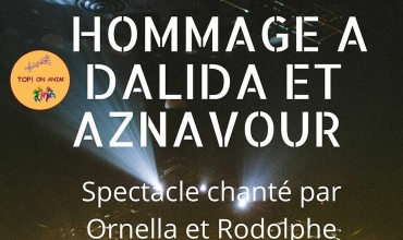 Hommage à Dalida et Charles Aznavour